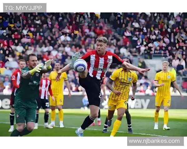 热刺主场迎战布伦特福德争夺英超积分榜关键战役